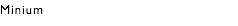 Minium